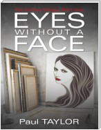 Eyes Without a Face: The Forbes Trilogy: Part One