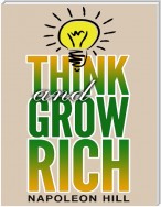 Think and Grow Rich