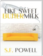 Like Sweet Buttermilk: A Novel