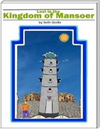 Lost In the Kingdom of Mansoer