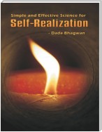 Simple & Effective Science for Self Realization