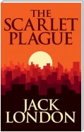 Scarlet Plague, The