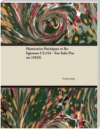 Harmonies Poétiques et Religieuses I S.154 - For Solo Piano (1833)