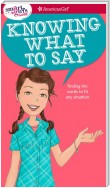 A Smart Girl's Guide: Knowing What to Say