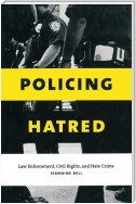 Policing Hatred