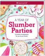 A Year of Slumber Parties