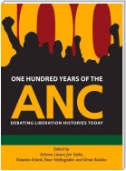 One Hundred Years of the ANC