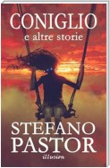 Coniglio (e altre storie)