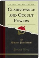 Clairvoyance and Occult Powers