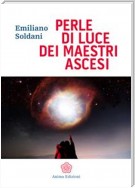 Perle Di Luce Dei Maestri Ascesi