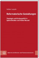 Reformatorische Gestaltungen