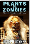 Plants vs. Zombies Game Guide and Tips