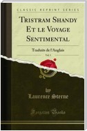 Tristram Shandy Et le Voyage Sentimental