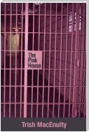 The Pink House