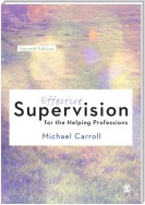 Effective Supervision for the Helping Professions