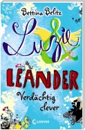 Luzie & Leander 7 - Verdächtig clever