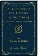 A Daughter of Eve, Letters of Two Brides