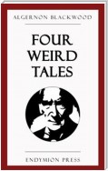 Four Weird Tales