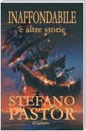 Inaffondabile (e altre storie)