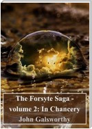 The Forsyte Saga - volume 2: In Chancery