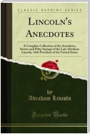 Lincoln's Anecdotes