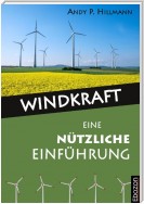 Windkraft - Eine nützliche Einführung
