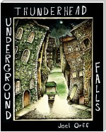 Thunderhead Underground Falls