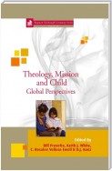 Theology, Mission and Child