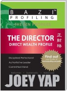 The Ten Profiles - The Director (Direct Wealth Profile)