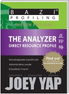 The Ten Profiles - The Analyzer (Direct Resource Profile)