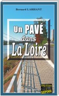 Un Pavé dans la Loire