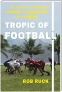 Tropic of Football