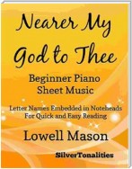 Nearer My God to Thee Beginner Piano Sheet Music