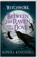 Between the Raven and the Dove