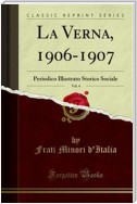 La Verna, 1906-1907