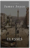 ULYSSES (Best Navigation, Active TOC) (A to Z Classics)