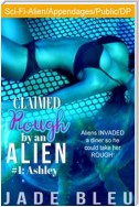 Claimed Rough by an Alien 1: Ashley