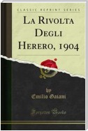 La Rivolta Degli Herero, 1904