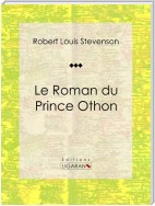 Le Roman du Prince Othon