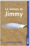 Le silence de Jimmy