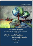 Zeichnungen zu Fontanes »Wanderungen durch die Mark Brandenburg« – Band VI