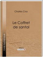 Le Coffret de Santal