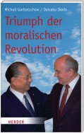 Triumph der moralischen Revolution