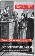 Le procès des sorcières de Salem