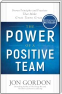 The Power of a Positive Team