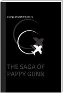 The Saga of Pappy Gunn (Illustrated)