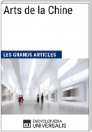 Arts de la Chine (Les Grands Articles d'Universalis)