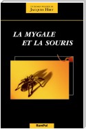 La mygale et la souris