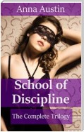 School of Discipline - The Complete Trilogy