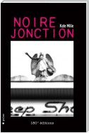 Noire Jonction